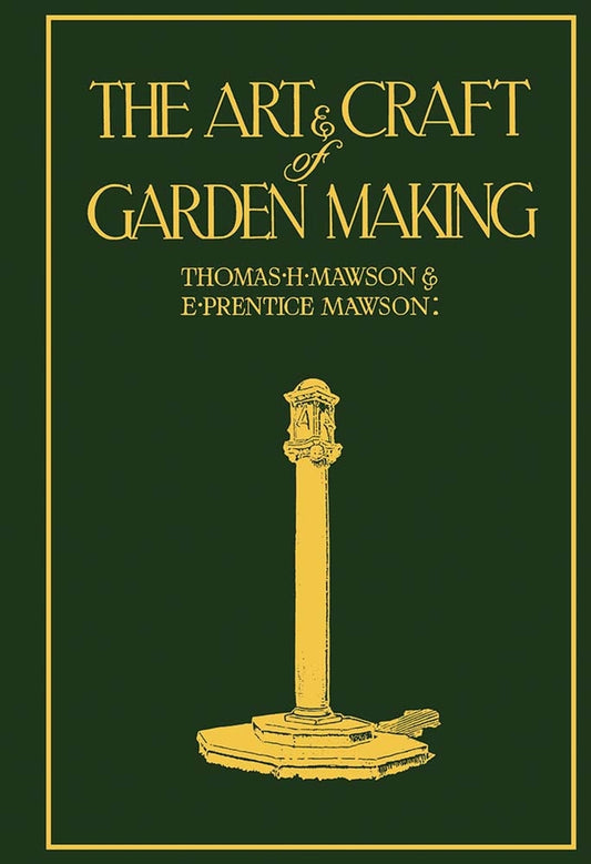 The Art and Craft of Garden Making cover