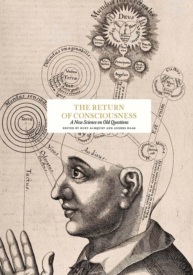 The Return of Consciousness: New Science on Old Questions cover