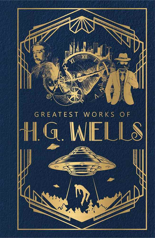 Greatest Works of H.G. Wells (Deluxe Hardbound Edition) book cover