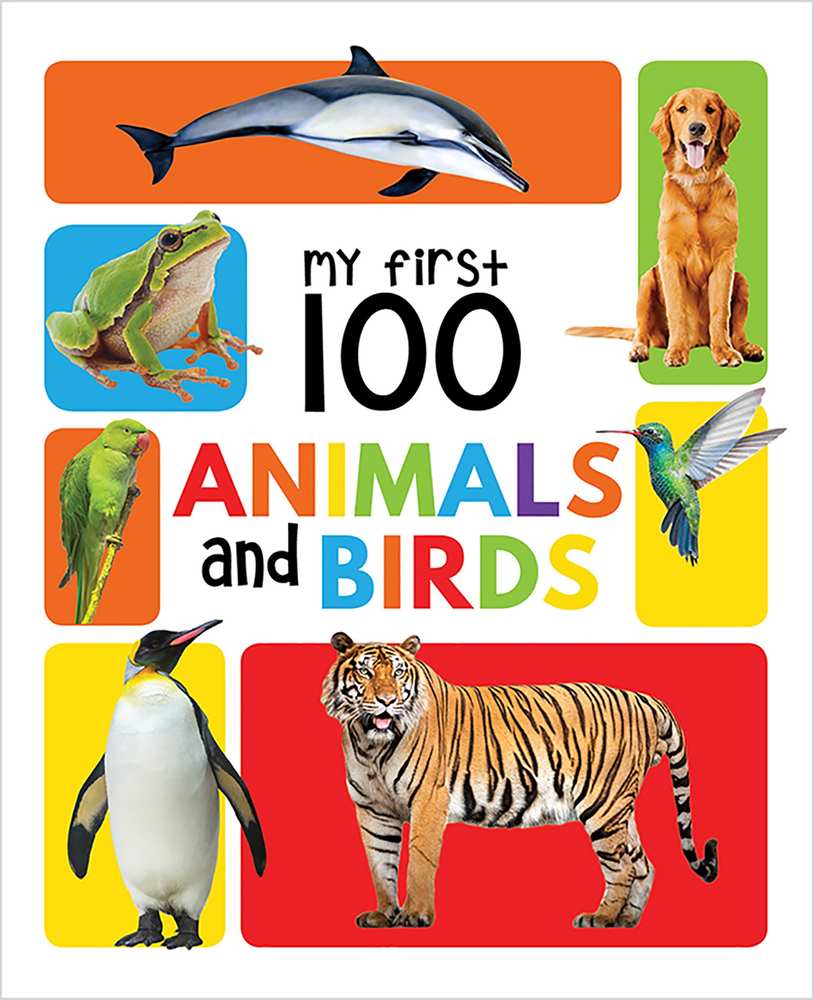 My First 100 Animals and Birds Board Book book cover