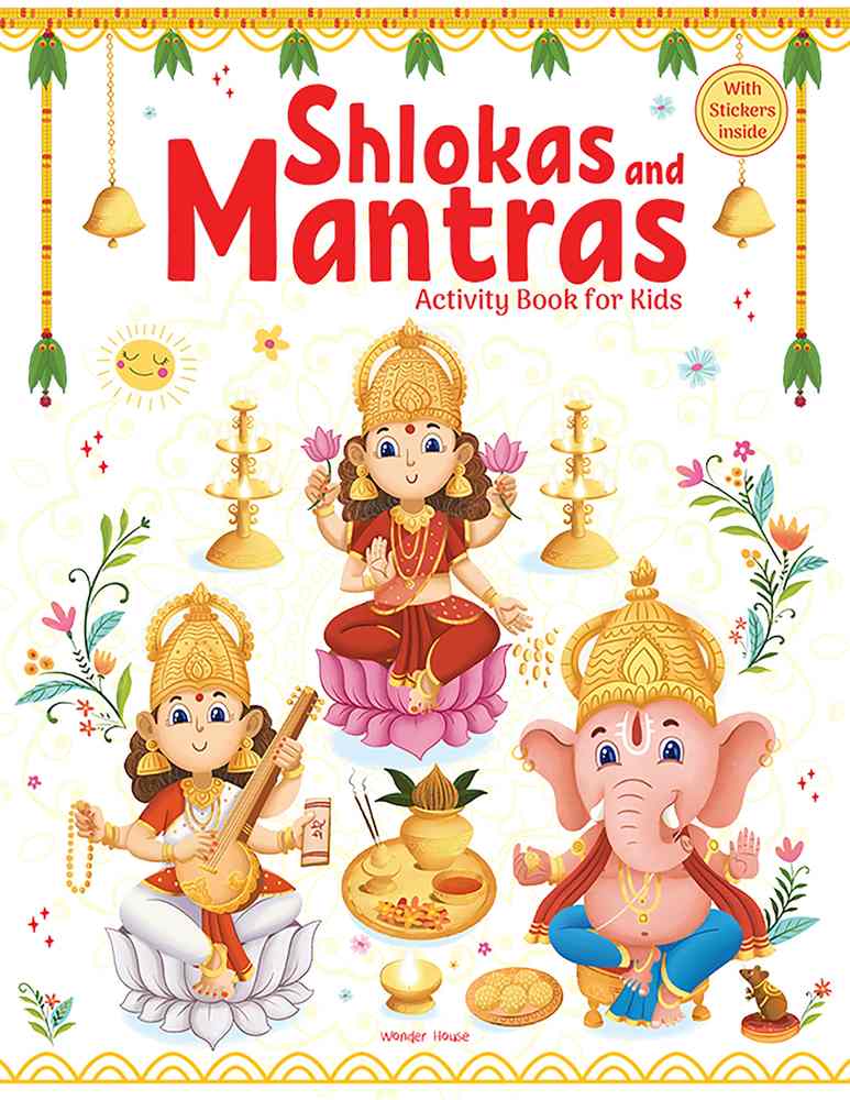 Shlokas and Mantras - Activity Book For Kids - Illustrated Book With Engaging Activities and Sticker Sheets book cover