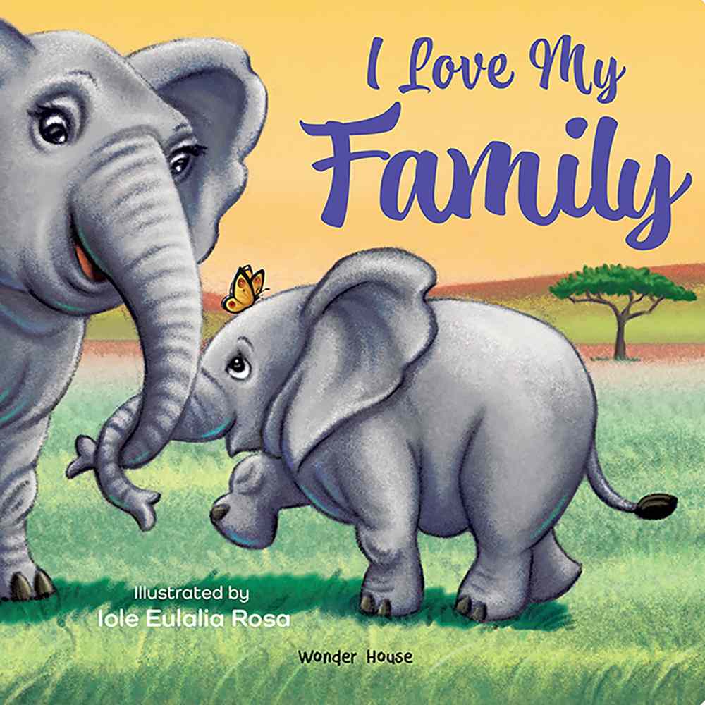 I Love My Family book cover