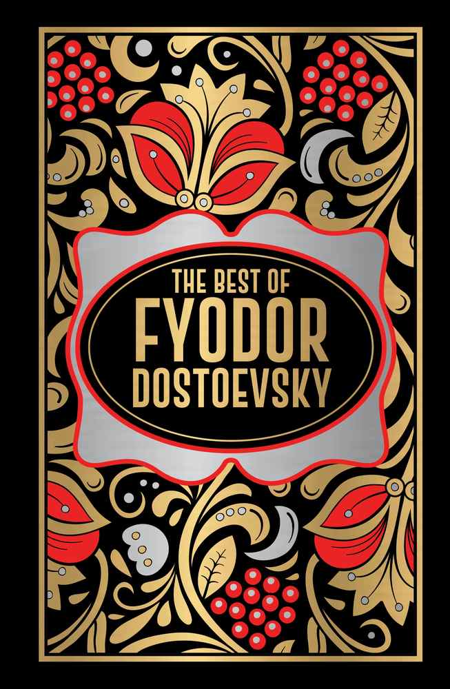 Fyodor Dostoevsky (Deluxe Hardbound Edition) book cover