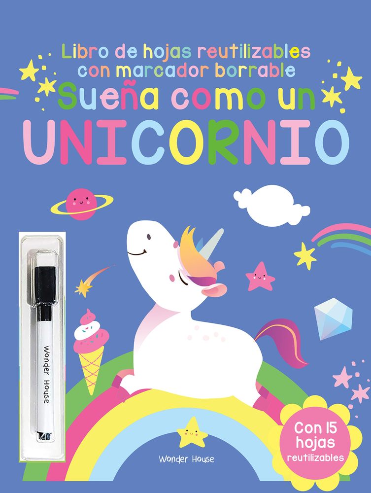 Reusable wipe and clean Dream like a Unicorn activity book - Spanish book cover
