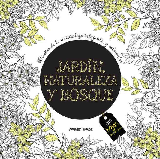 Adult Colouring Books Nature Garden and Forests - Spanish book cover