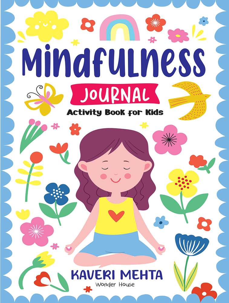 Mindfulness Journal Activity Book for Kids book cover