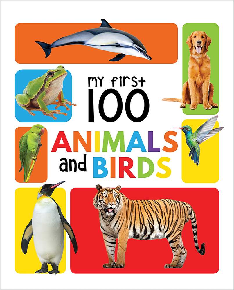 My First 100 Animals And Birds book cover