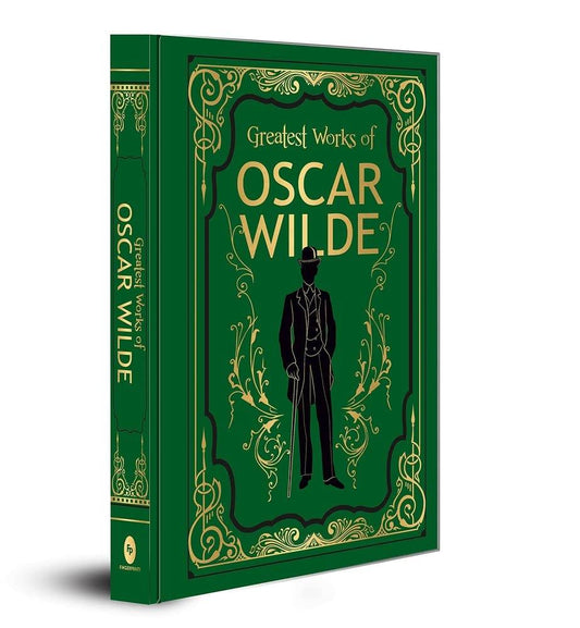 Greatest Works of Oscar Wilde (Deluxe Hardbound Edition) book cover
