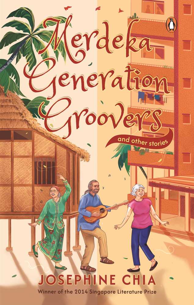 Merdeka Generation Groovers and Other Stories book cover