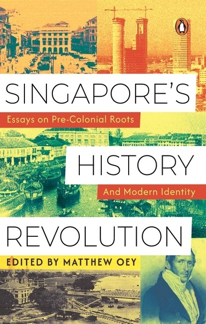 Singapore's History Revolution book cover