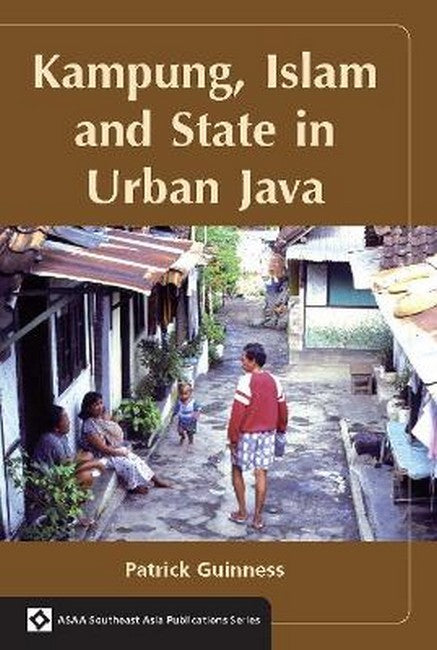 Kampung, Islam and State in Urban Java cover