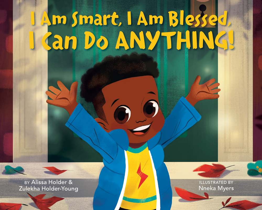 I Am Smart, I Am Blessed, I Can Do Anything! book cover