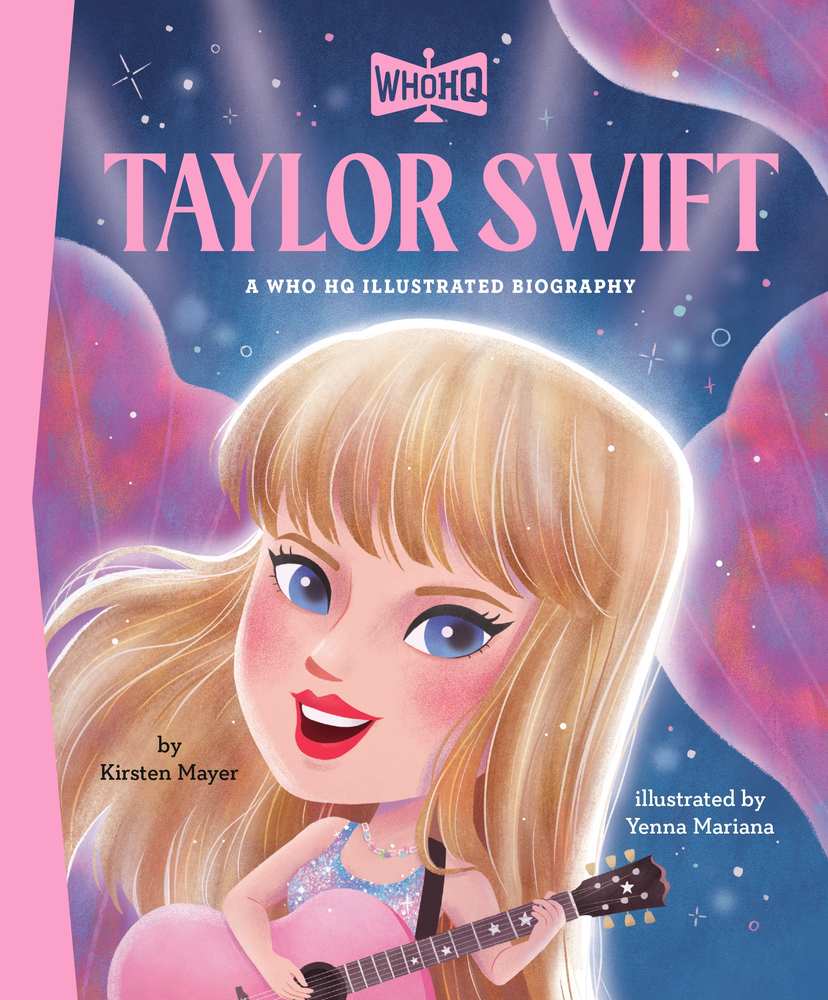 Taylor Swift: A Who HQ Illustrated Biography book cover