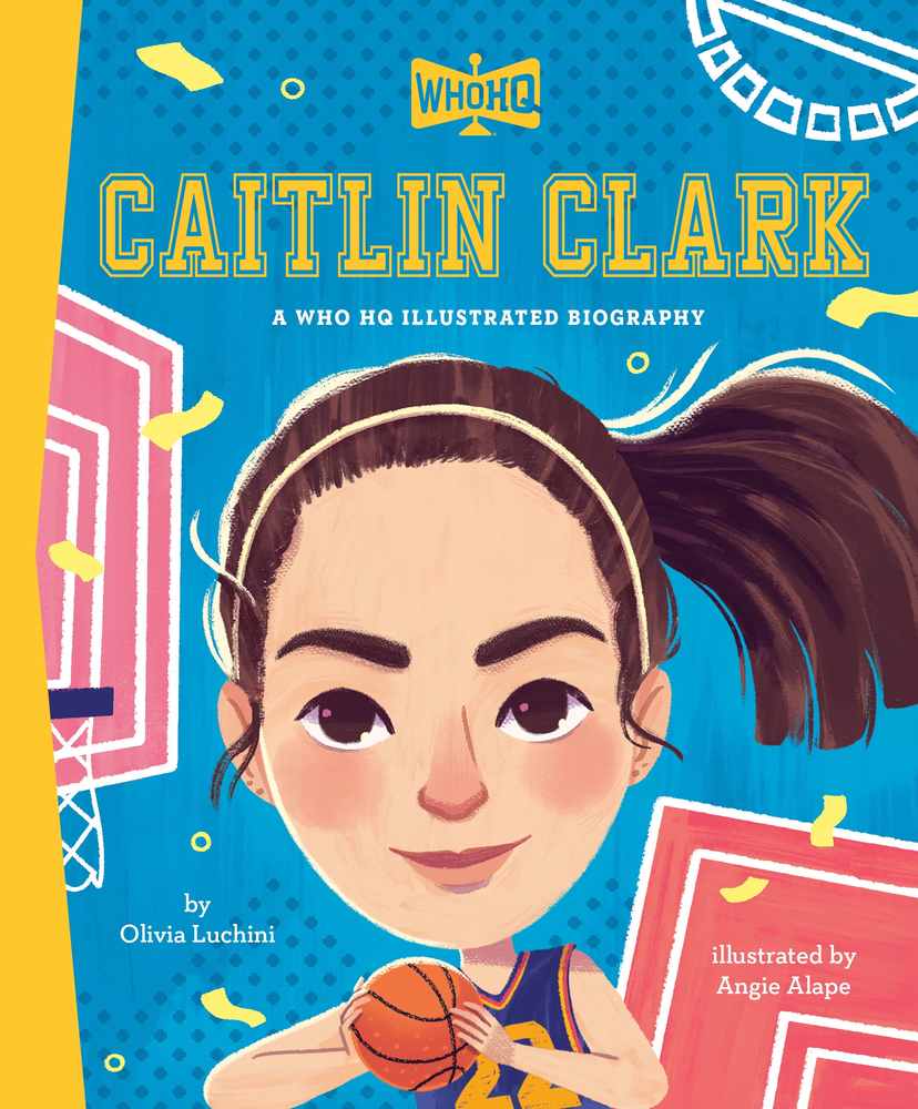 Caitlin Clark: A Who HQ Illustrated Biography book cover