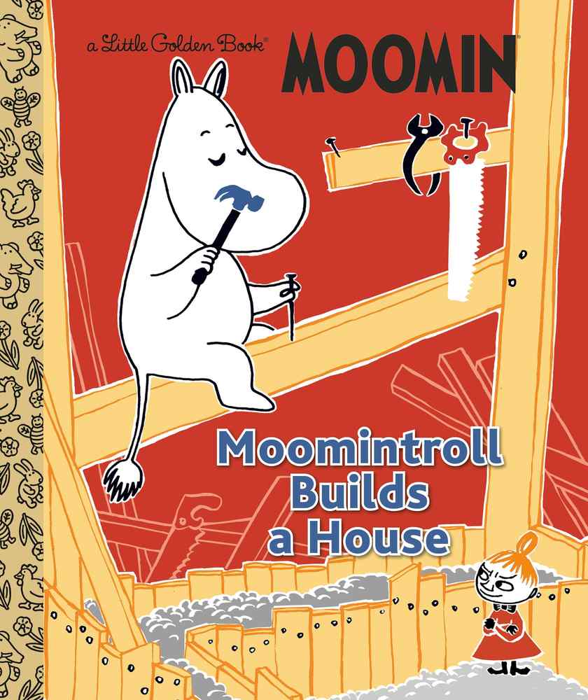Moomintroll Builds a House (Moomin) book cover