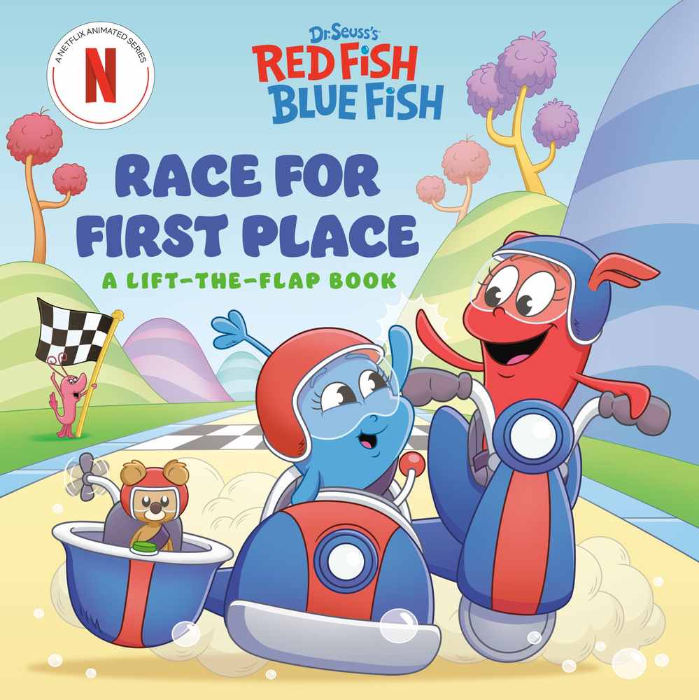 Race for First Place: A Lift-the-Flap Book (Dr. Seuss's Red Fish, Blue Fish) book cover