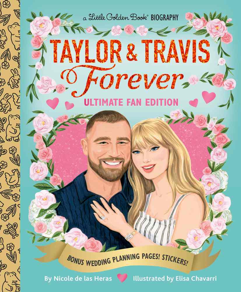 Taylor & Travis Forever Ultimate Fan Edition Little Golden Book Biography book cover