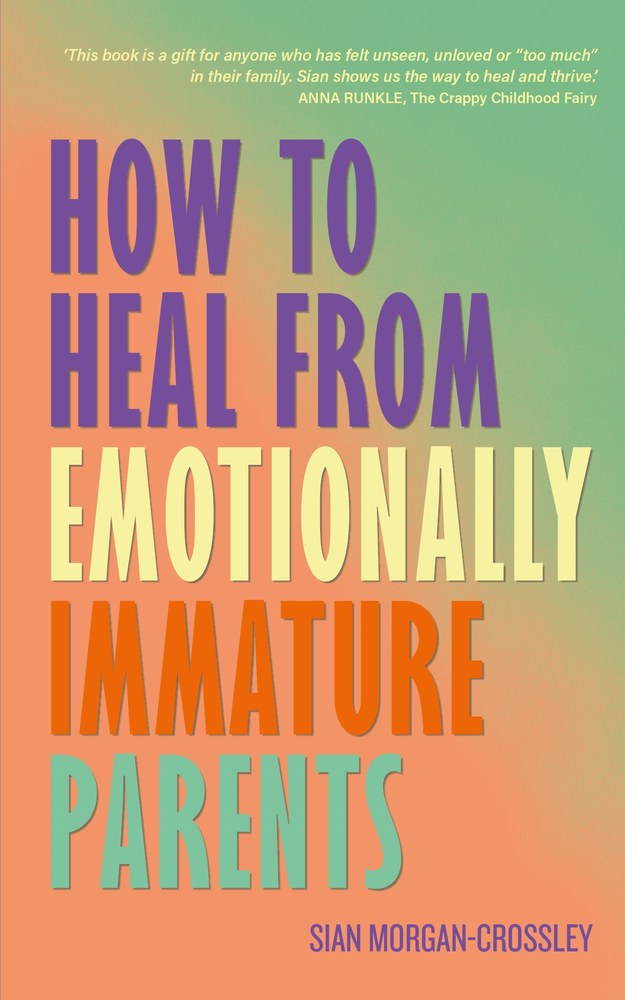 How to Heal from Emotionally Immature Parents book cover