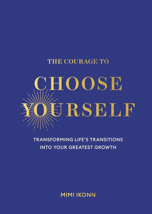 The Courage to Choose Yourself book cover