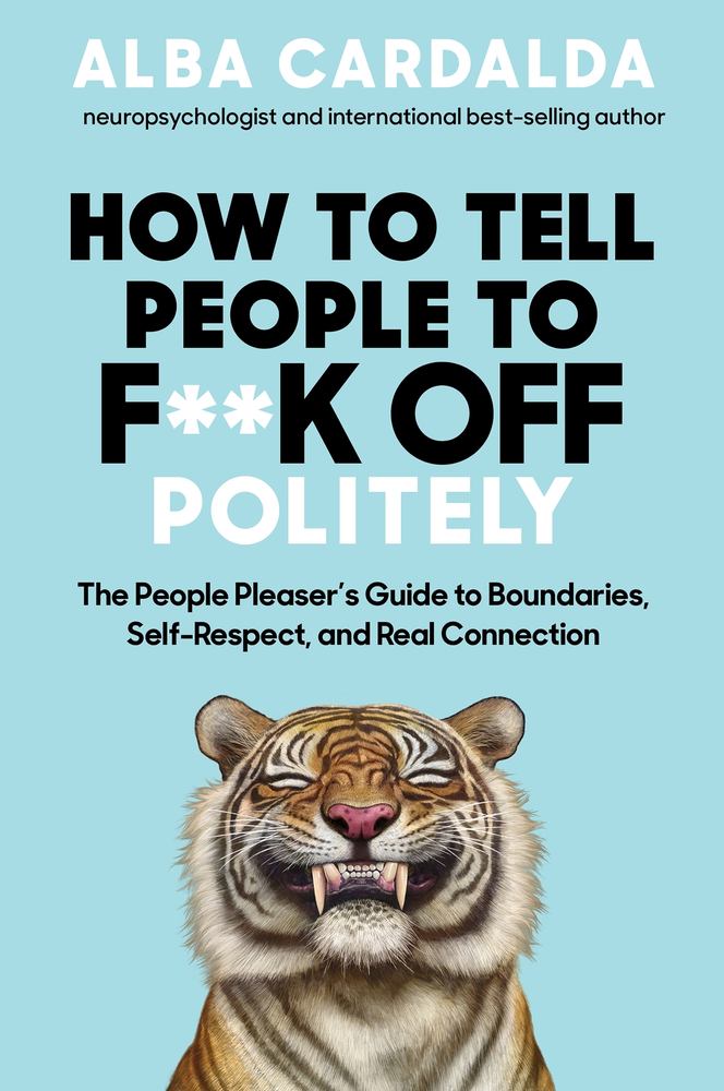 How to Tell People to F**k Off Politely book cover