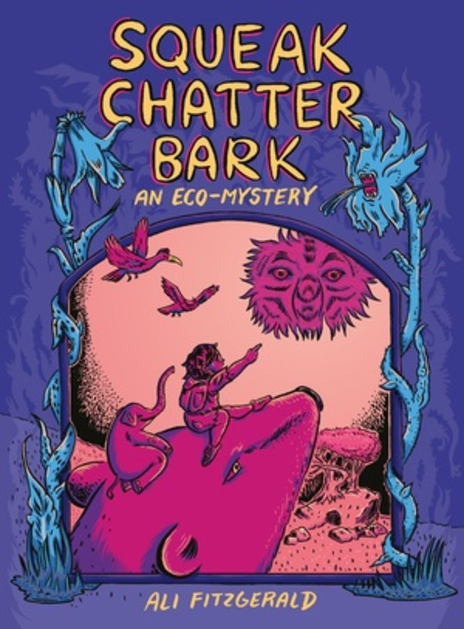 Squeak Chatter Bark: An Eco-Mystery cover