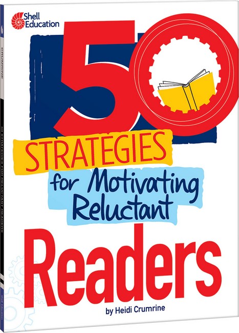 50 Strategies for Motivating Reluctant Readers cover