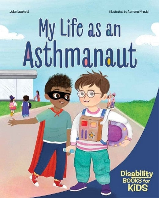 My Life as an Asthmanaut cover
