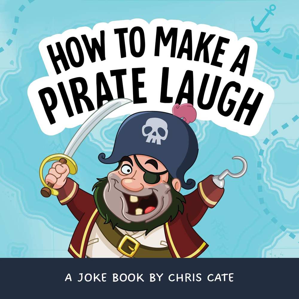 How to Make a Pirate Laugh book cover