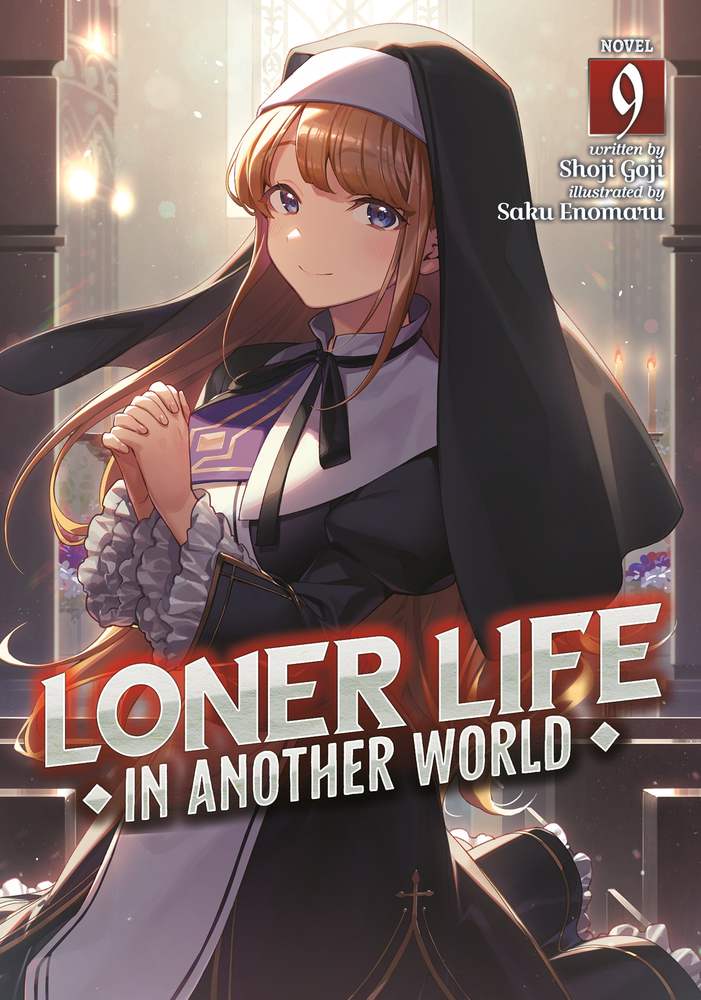 Loner Life in Another World (Light Novel) Vol. 9 book cover