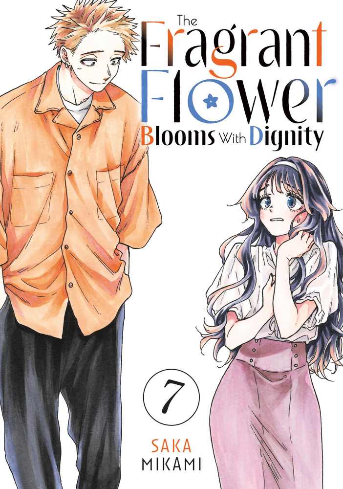 The Fragrant Flower Blooms With Dignity 7 book cover