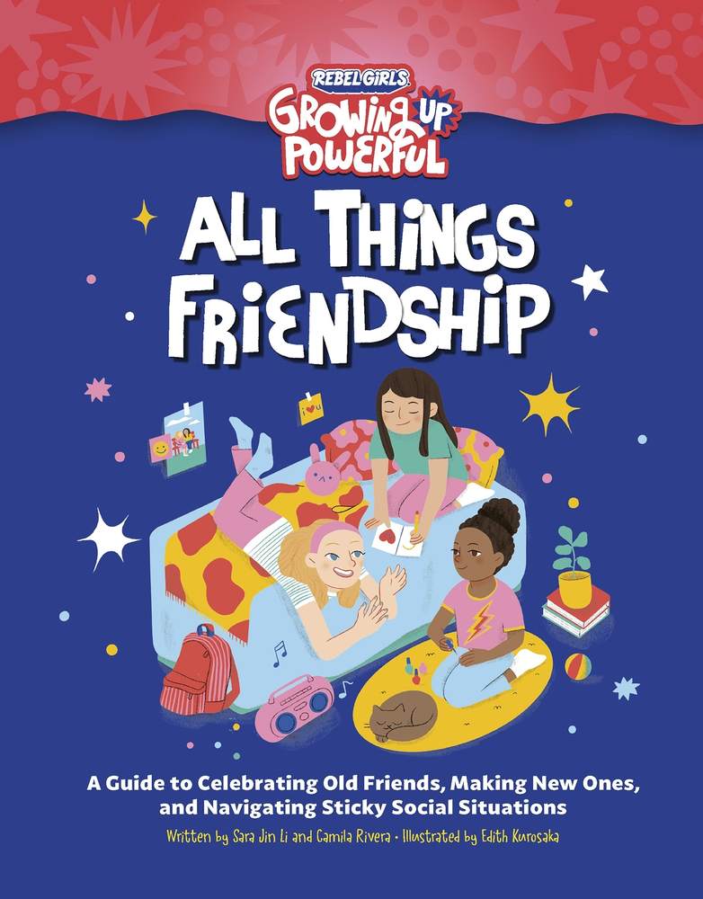 Rebel Girls All Things Friendship book cover