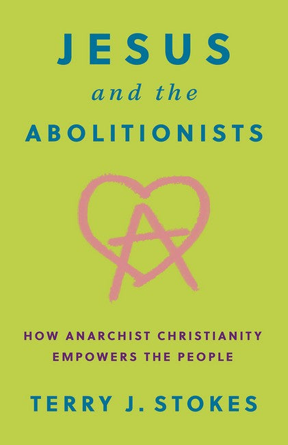 Jesus and the Abolitionists cover