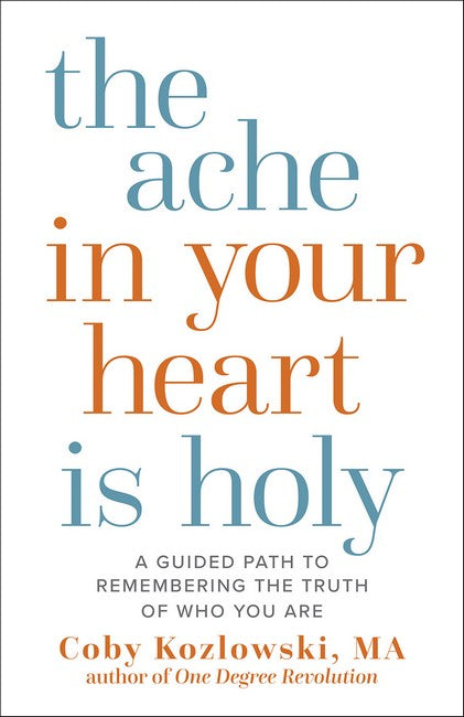 The Ache in Your Heart Is Holy cover