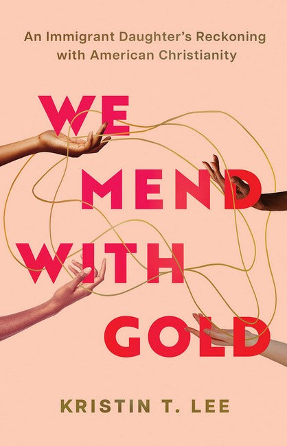We Mend with Gold cover