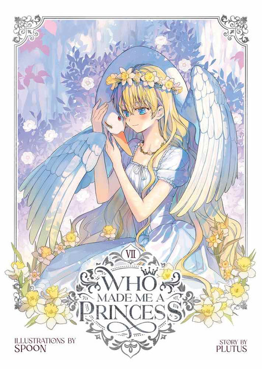 Who Made Me a Princess Vol. 7 book cover