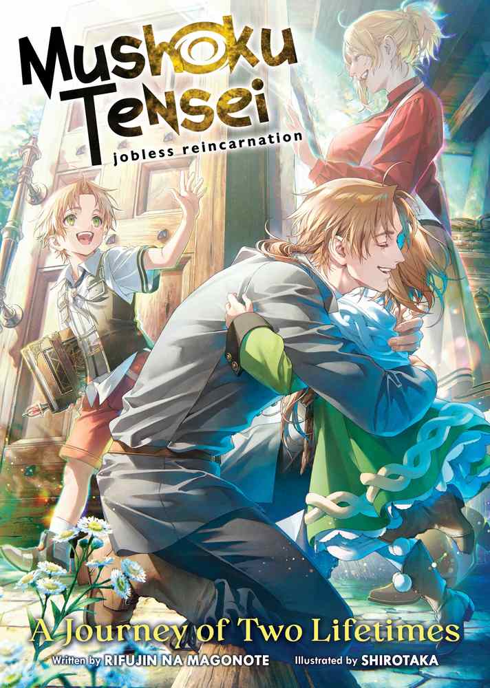 Mushoku Tensei: Jobless Reincarnation - A Journey of Two Lifetimes book cover