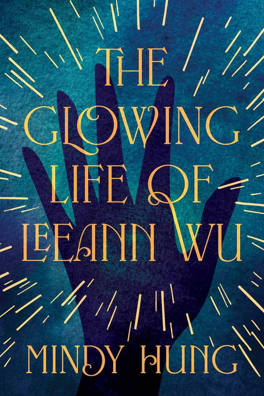 The Glowing Life of Leeann Wu book cover