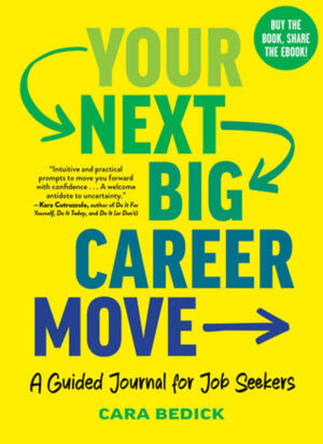 Your Next Big Career Move: A Guided Journal for Job Seekers cover
