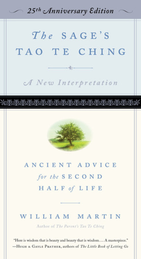 The Sage's Tao Te Ching: Ancient Advice for the Second Half of Life cover