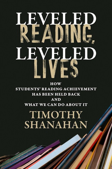 Leveled Reading, Leveled Lives cover