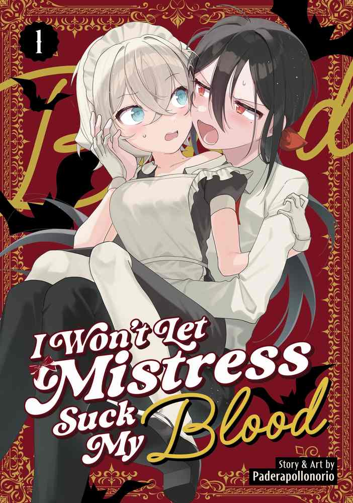 I Won't Let Mistress Suck My Blood Vol. 1 book cover
