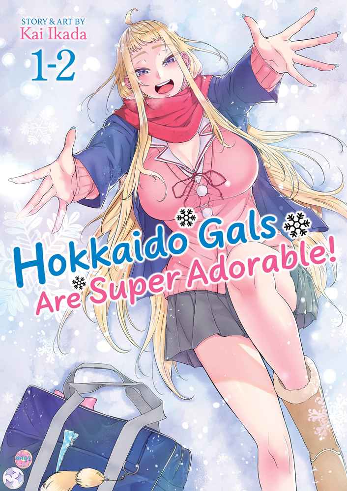 Hokkaido Gals Are Super Adorable! (Omnibus) Vol. 1-2 book cover
