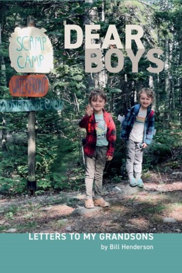 Dear Boys: Letters To My Grandsons cover
