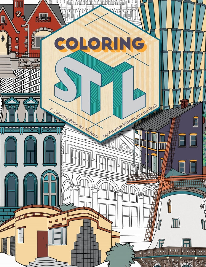 Coloring St. Louis: A Coloring Book for All Ages cover
